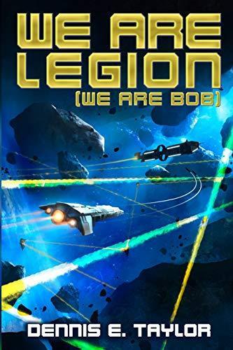 Dennis E. Taylor: We Are Legion (We Are Bob) (Ethan Ellenberg Literary Agency)