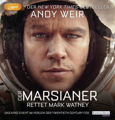 Andy Weir: Der Marsianer (AudiobookFormat, German language, Random House Audio)