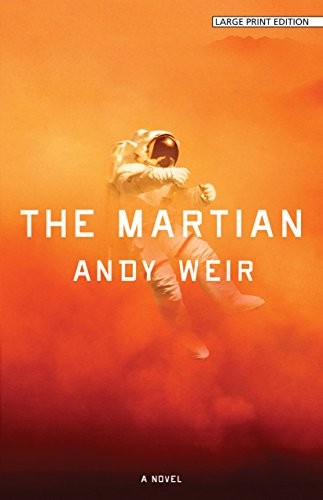 Andy Weir: The Martian (Paperback, Large Print Press)