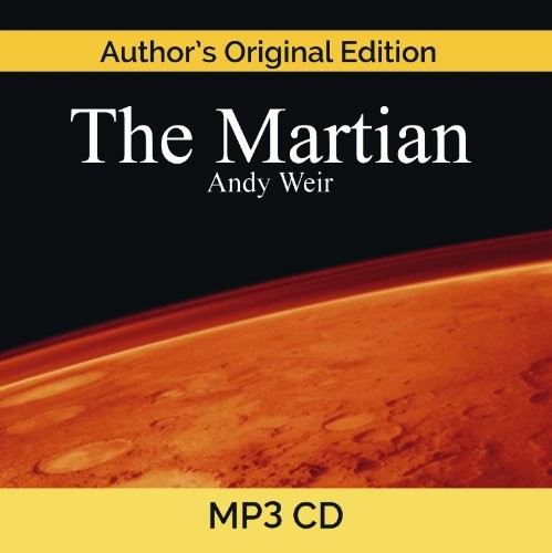 Andy Weir: The Martian  MP3 CD (AudiobookFormat, Podium Publishing)