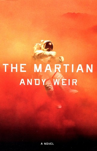 Andy Weir: The Martian (Hardcover, 2014, Crown Publishers)